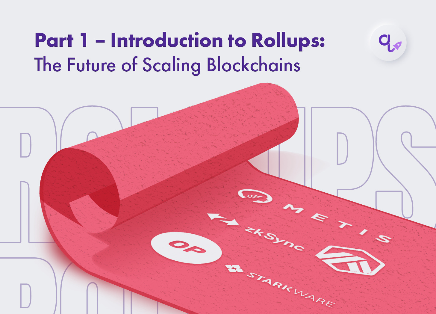 what are zk rollups scaling blockchain