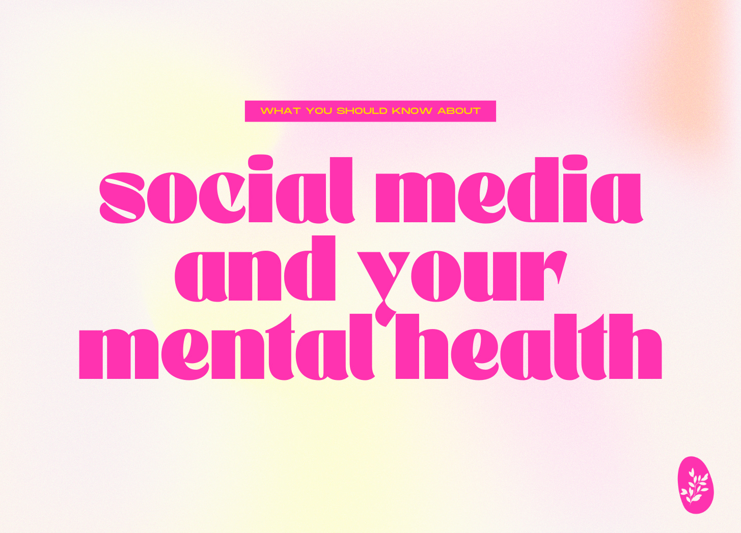 what you should know about social media and your mental health