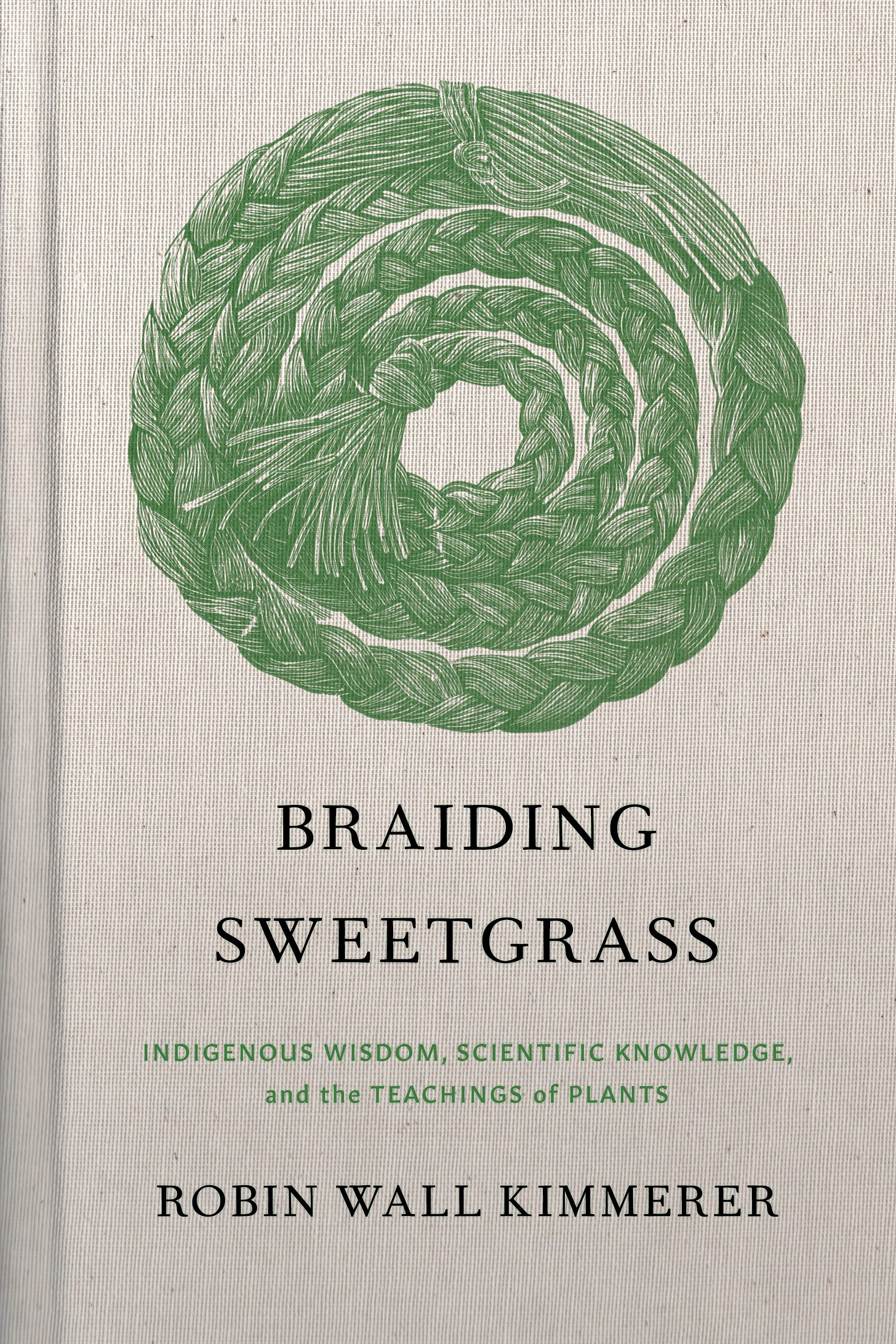 Braiding Sweetgrass | Milkweed Editions