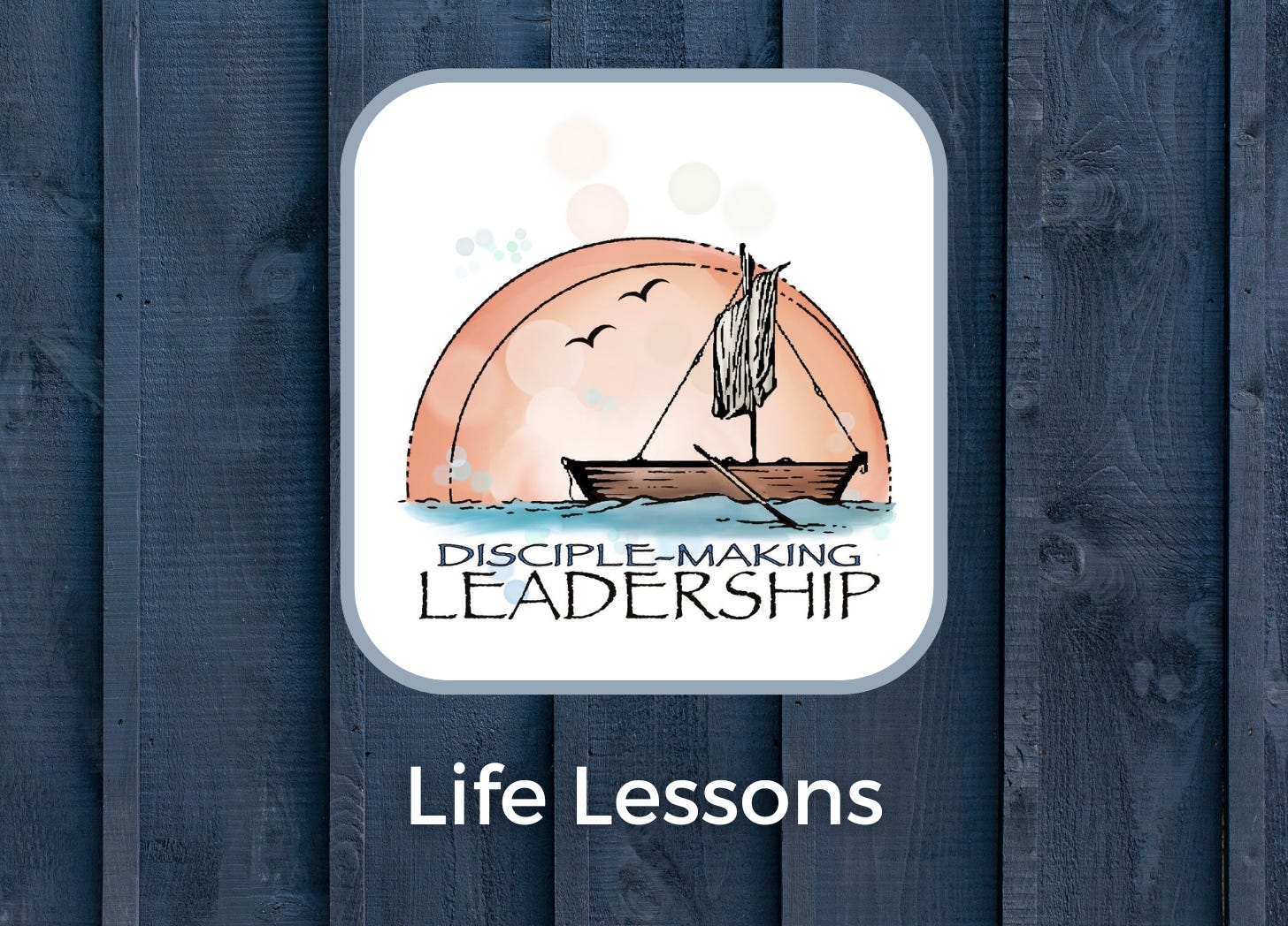 Disciple Making Leadership