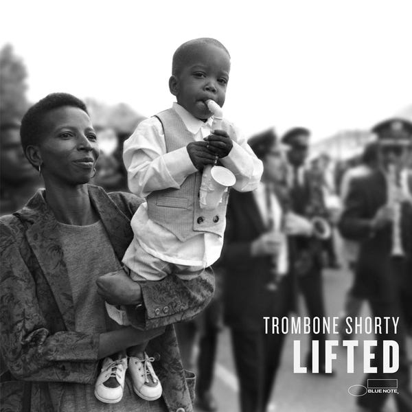 Trombone Shorty - Lifted – Blue Note Records