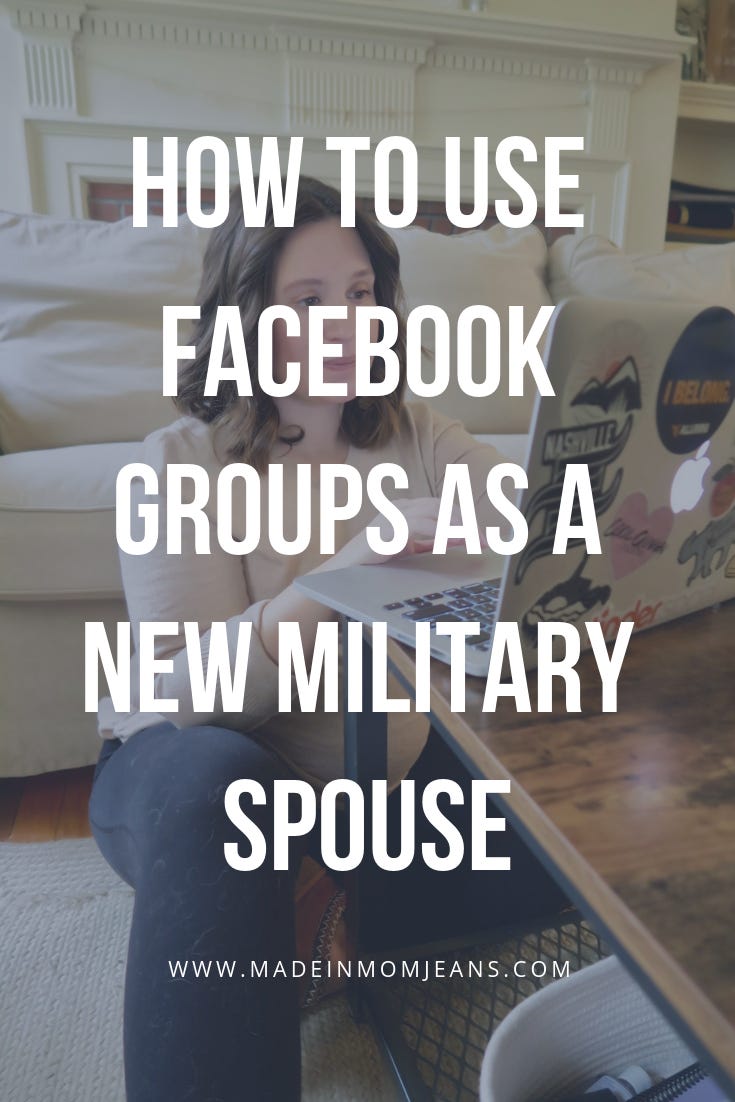 How to Use Facebook Groups as a New Military Spouse | Made in Mom Jeans