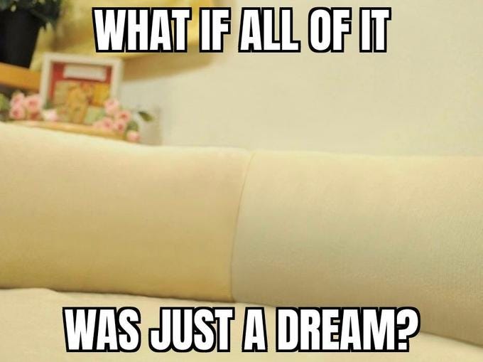 WHAT IF ALL OF IT WAS JUST A DREAM? Furniture Text Font