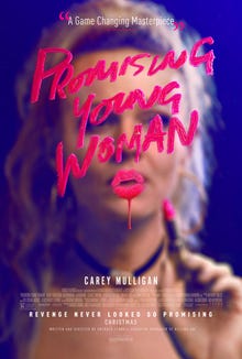 The poster for the film. Shows a blonde woman behind words written on mirror in lipstick, "Promising Young Woman".