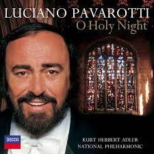 O Holy Night - Album by Luciano Pavarotti | Spotify