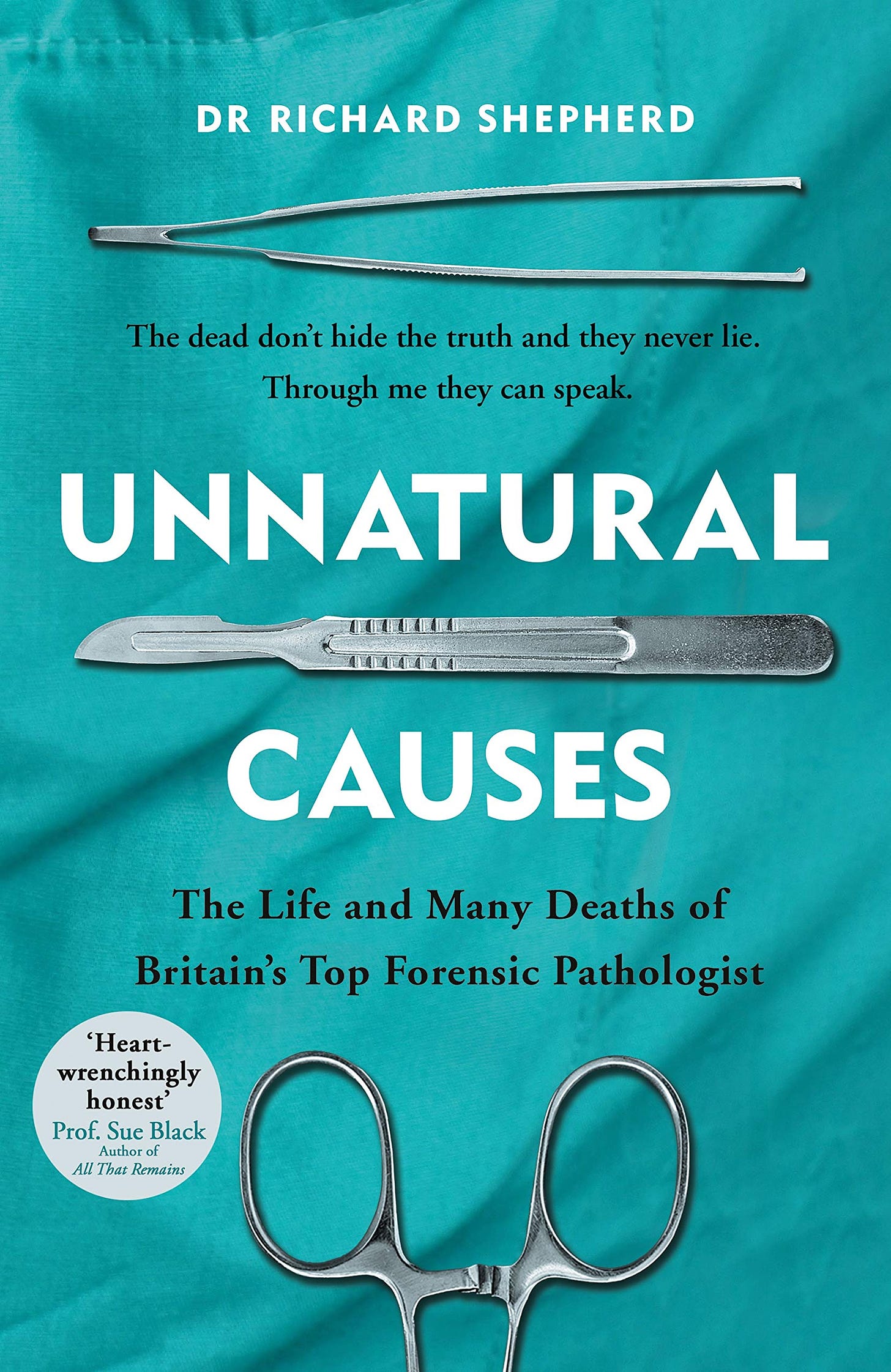 Unnatural Causes: &#39;An absolutely brilliant book. I really recommend it, I  don&#39;t often say that&#39; Jeremy Vine, BBC Radio 2: Amazon.co.uk: Shepherd, Dr  Richard: 9780718182717: Books