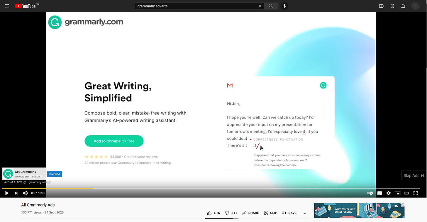 Grammarly pre-roll ad screenshot with copy on the left and example text correction on the right. It’s youtube, what more can I say?