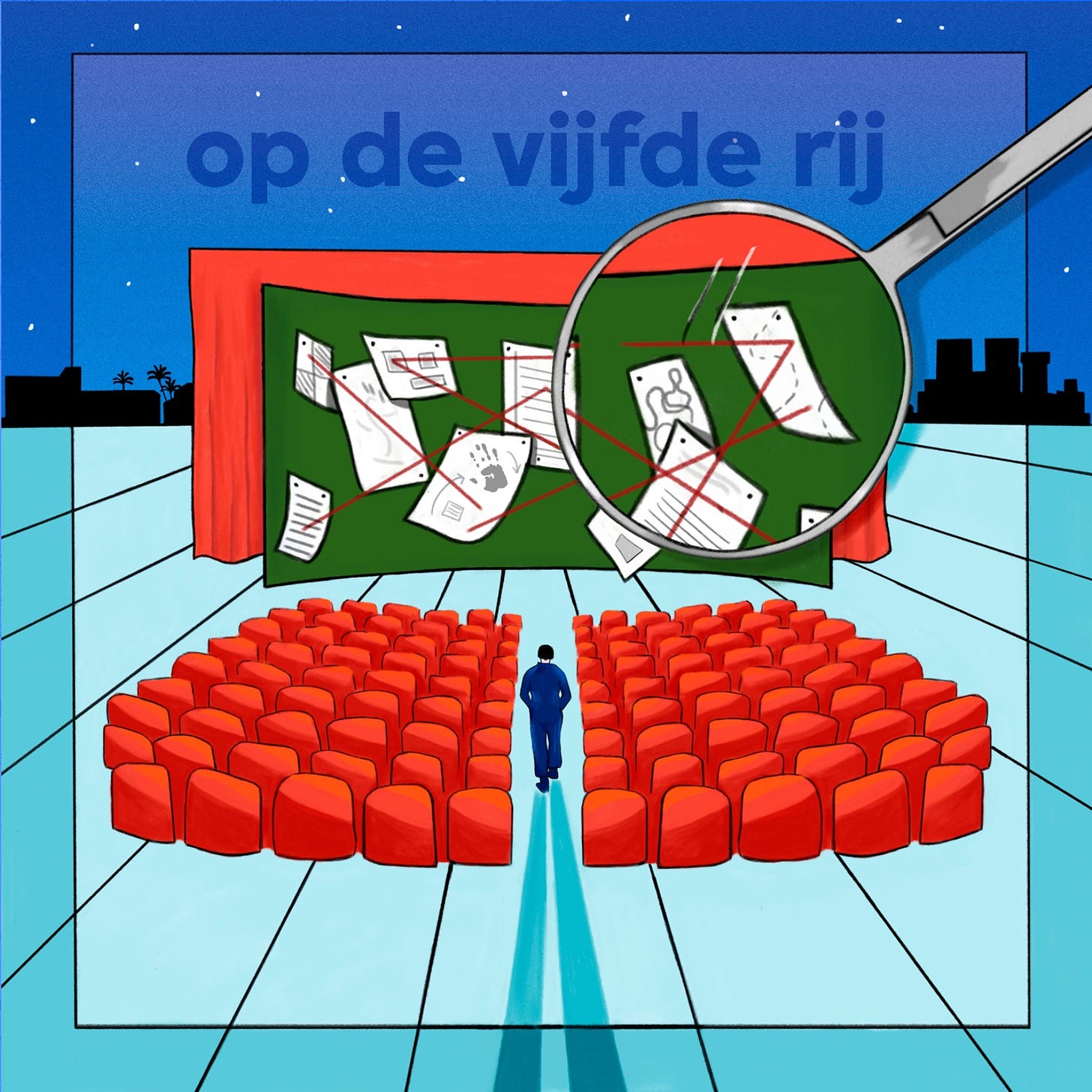 artwork van Op de Vijfde Rij. Illustratie van een open lucht bioscoopzaal, er zit niemand op de stoelen maar er loopt iemand in het gangpad ter hoogte van de vijfde rij. Op het scherm zie je briefjes getekend die met een rode lijn verbonden zijn, over het rechter deel van het doek verschijnt een loep