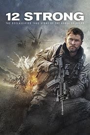 Résultat d’images pour Film 12 STRONG (2018) affiche