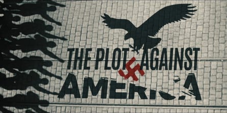 The Plot Against America (miniseries) - Wikipedia