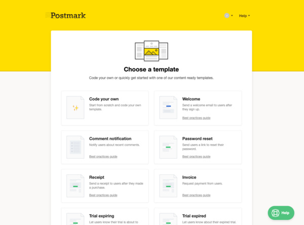 Upoad your own HTML template or use a Postmark standard template