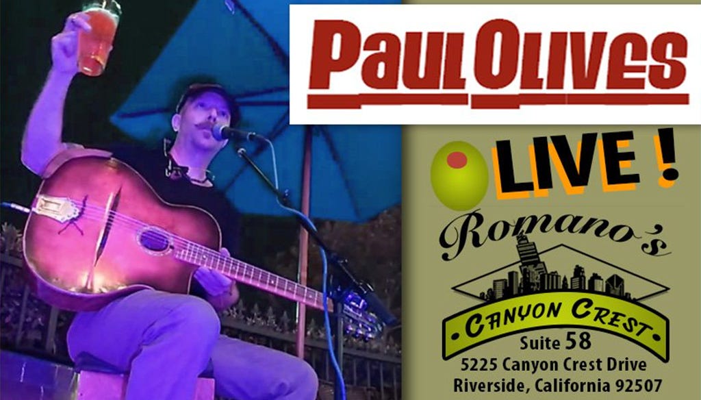 Paul Olives @ Romano’s Canyon Crest Friday Night