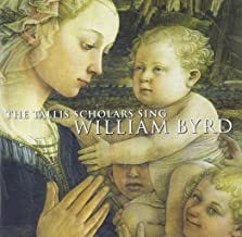 Tallis Scholars Sing William Byrd