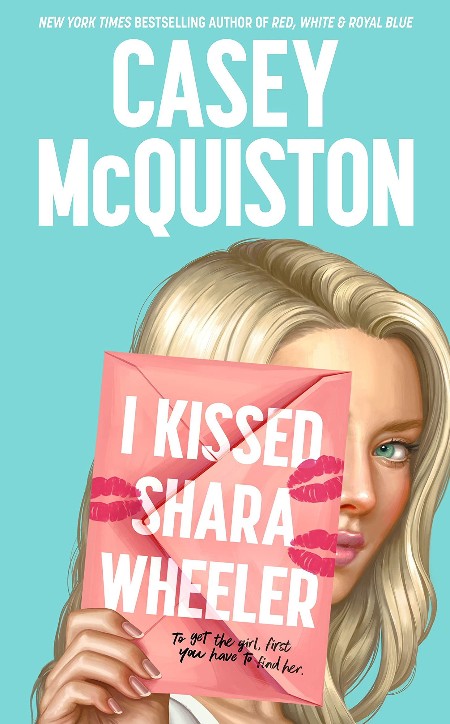 I Kissed Shara Wheeler : McQuiston, Casey: Amazon.co.uk: Books