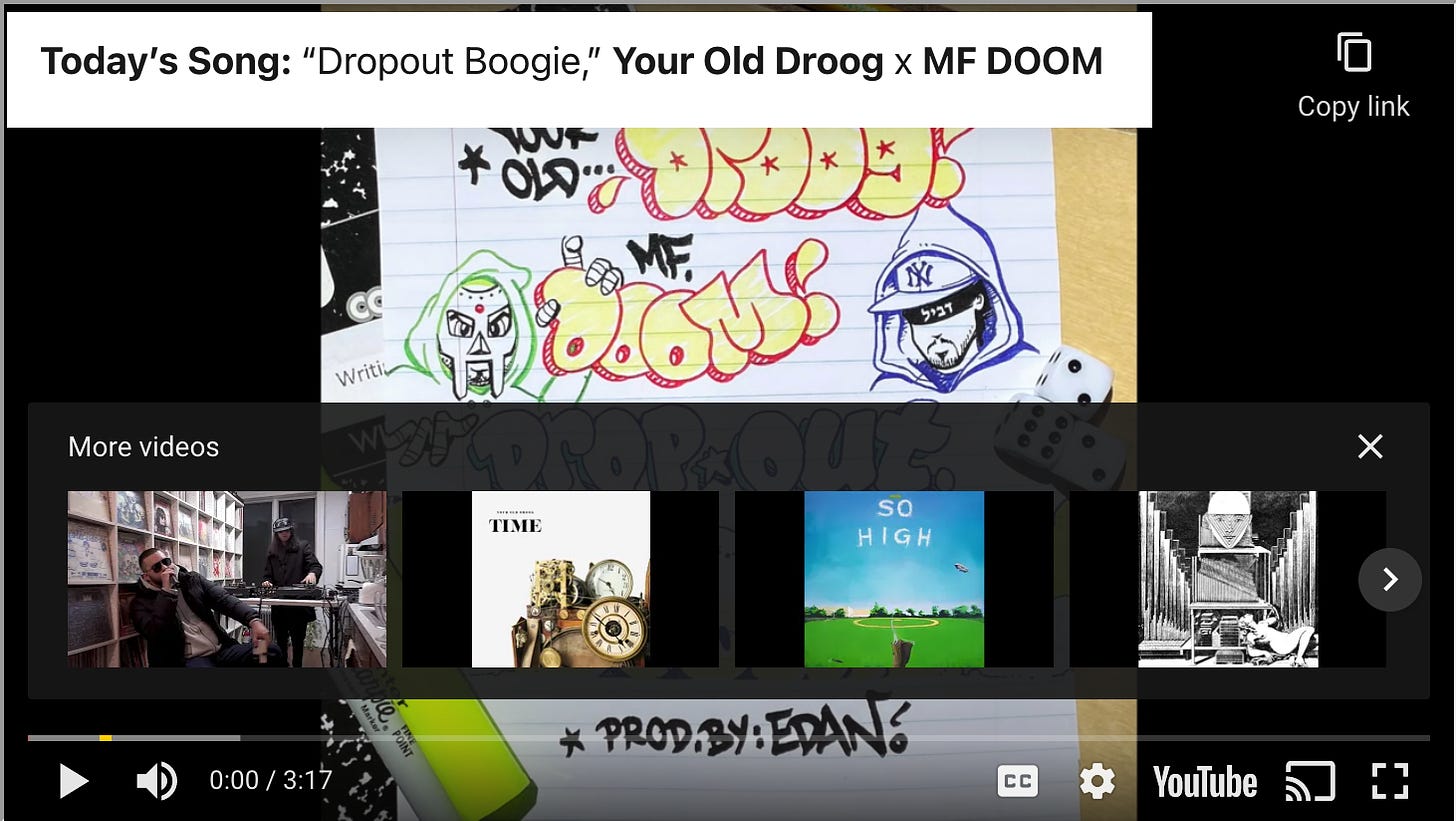 Today’s Song: “Dropout Boogie,” Your Old Droog x MF DOOM