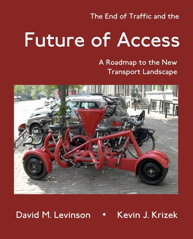 The End of Traffic and the Future of Access: A Roadmap to the New Transport Landscape