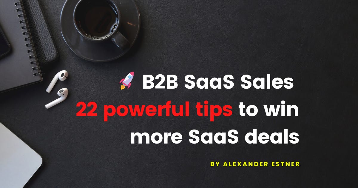 B2B SaaS Sales_ 22 powerful tips to win more SaaS deals