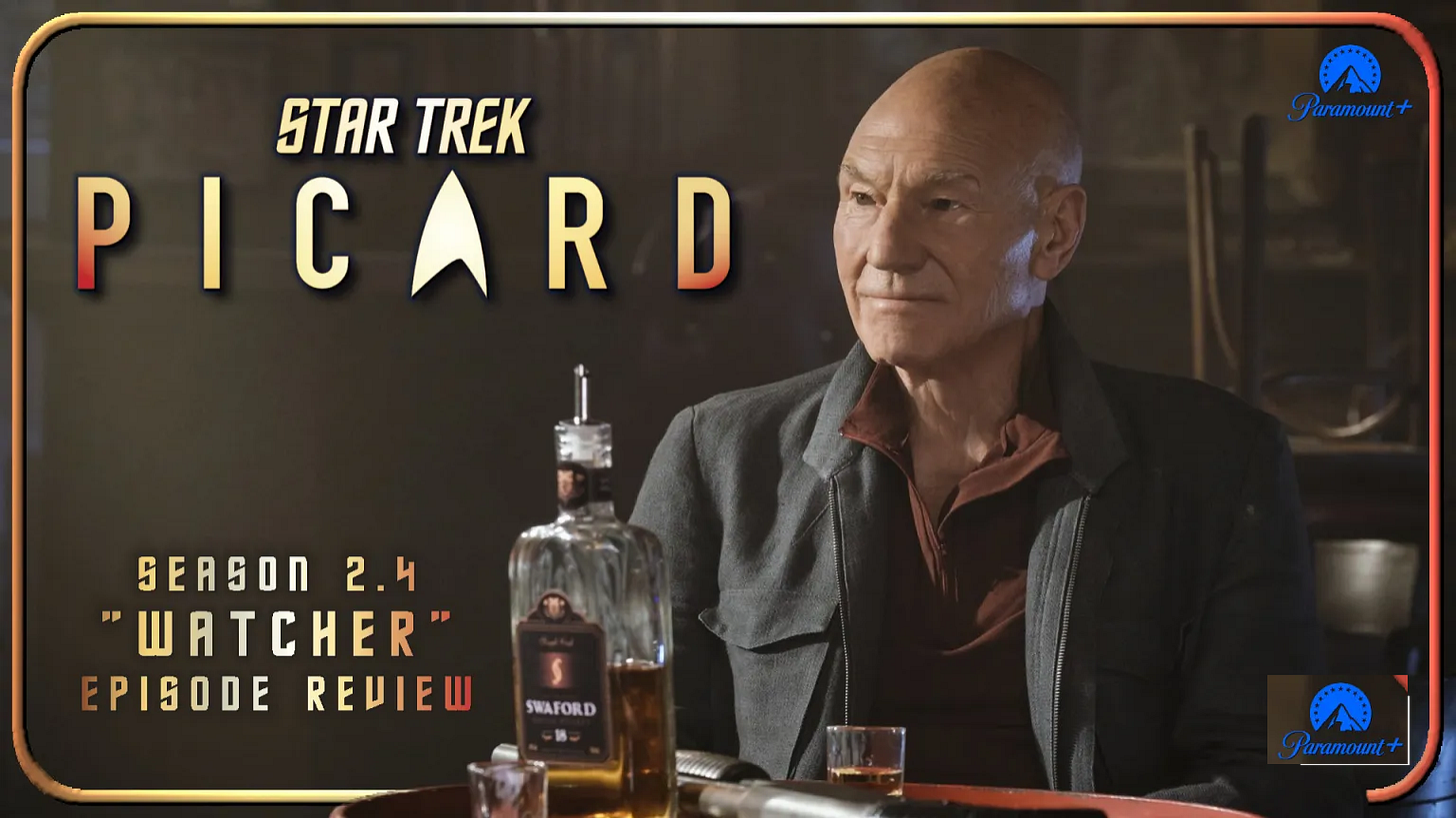 This image shows Admiral Jean-Luc Picard (played by Sir Patrick Stewart) sitting at a table in 10 Forward Avenue--the Los Angeles, California bar run by his friend Guinan--in the fourth episode ("Watcher") of Star Trek: Picard's second season. Picard sits at a table with a whiskey bottle in front of him. The program's title and the words "Season 2.4: 'Watcher' Episode Review" are visible on the image's left side.