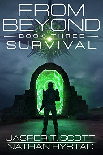 Survival (From Beyond Book 3) by [Jasper T. Scott, Nathan Hystad]