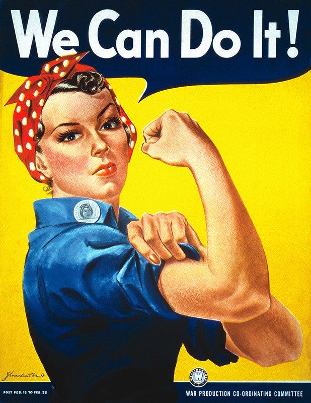 Rosie the riveter-before there was a double standard for women