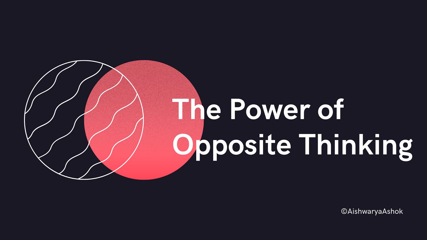 the power of opposite thinking