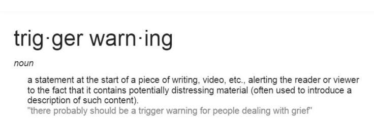 Image result for define "trigger warning"