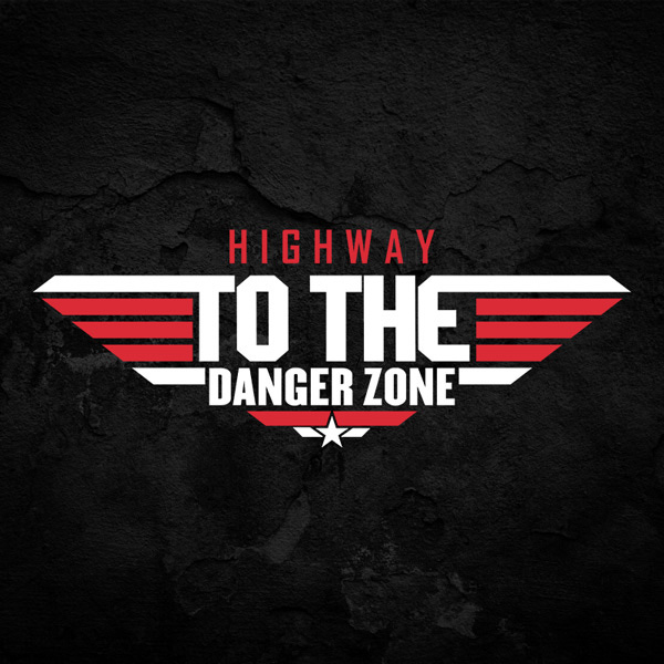 Highway to the Danger Zone Top Gun T-Shirt - Retro Design Co