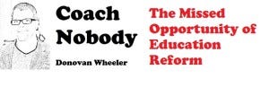 Click here to read Donovan Wheeler's commentary on Ed-Reform's biggest goof.