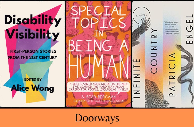 Three book covers appear in a row: Disability Visibility, Special Topics in Being a Human, and Infinite Country. The text 'Doorways' appears below on an orange background.