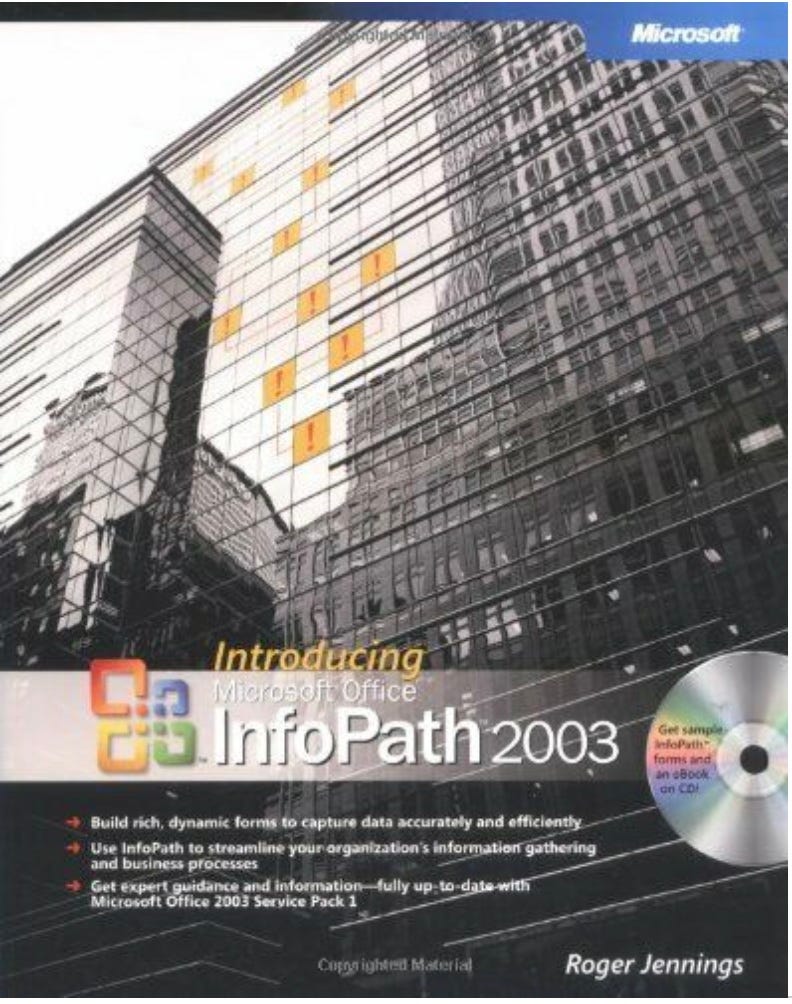 InfoPath 2003 - Introductory book with a CD ROM
