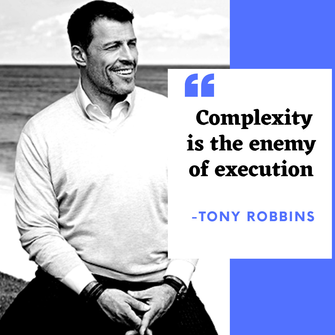 Image result for complexity is the enemy of execution