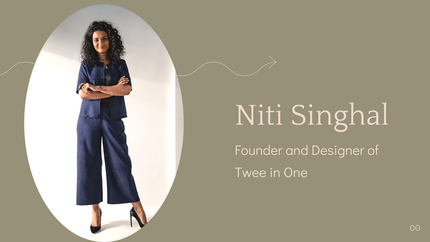 Niti Singhal: Twee In One