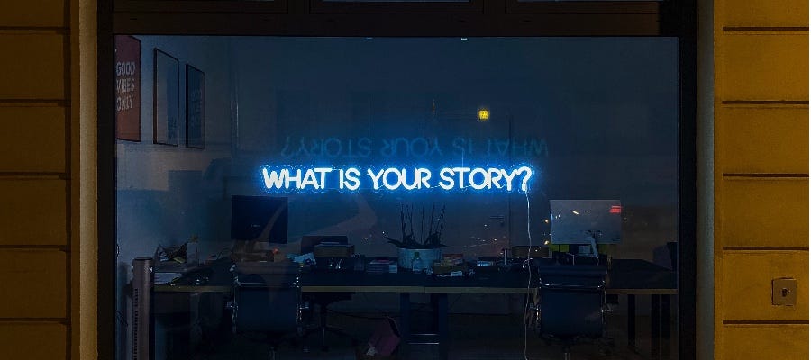 Sign that says What Is Your Story?