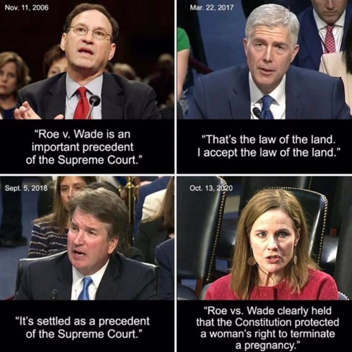 Justices Samuel Alito, Neil Gorsuch, Brett Kavanaugh, and Amy Coney Barrett during their respective confirmation hearings give their positions on Roe vs. Wade.