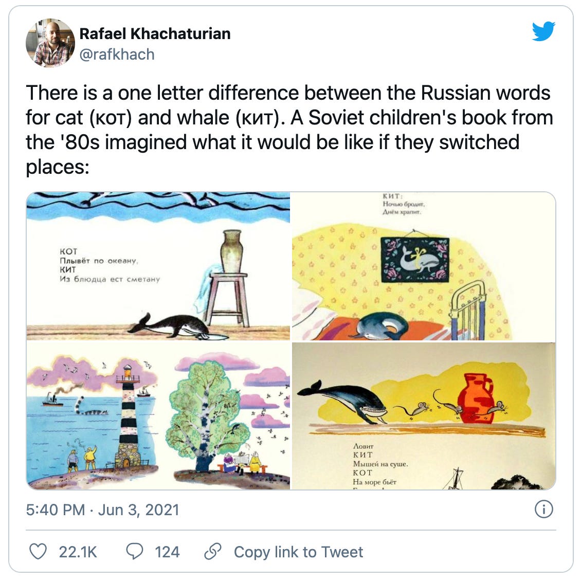 Tweet from Rafael Khachurian reading: "There is a one letter difference between the Russian words for cat (кот) and whale (кит). A Soviet children's book from the '80s imagined what it would be like if they switched places:" followed by four whimsical children's book drawings depicting cats where whales should be and vice versa.
