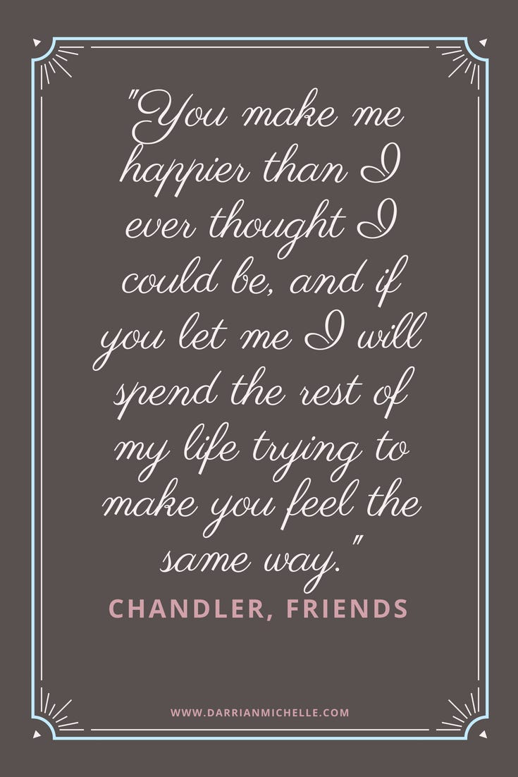 chandler friends love quote.png