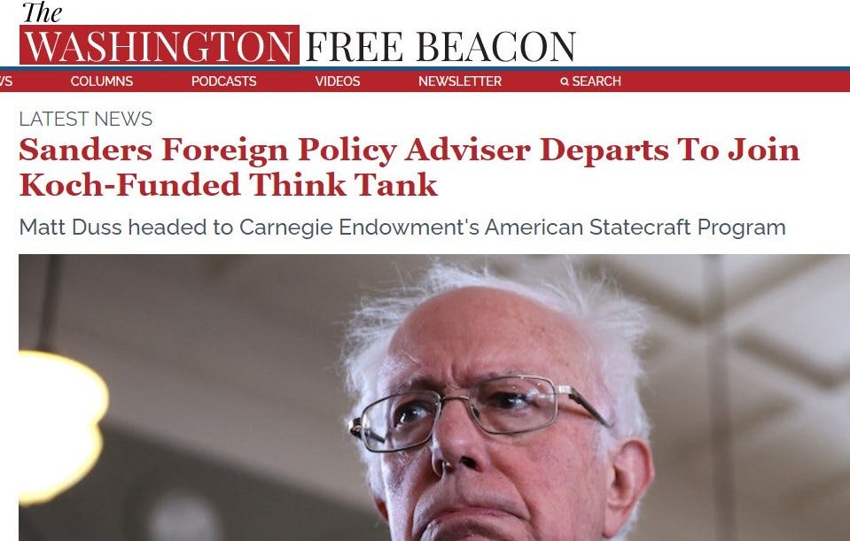 May be an image of 1 person, eyeglasses and text that says 'The WASHINGTON FREE BEACON S COLUMNS PODCASTS VIDEOS NEWSLETTER Q SEARCH LATEST NEWS Sanders Foreign Policy Adviser Departs To Join Koch-Funded Think Tank Matt Duss headed to Carnegie Endowment's American Statecraft Program'