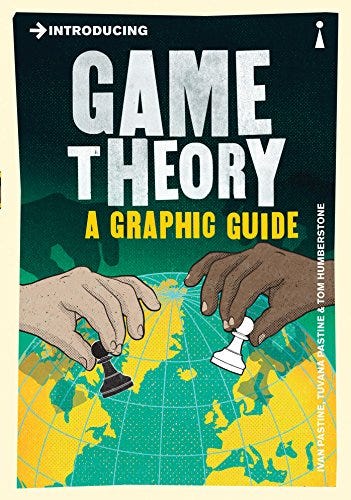Introducing Game Theory: A Graphic Guide (Introducing...) by [Ivan Pastine, Tuvana Pastine]