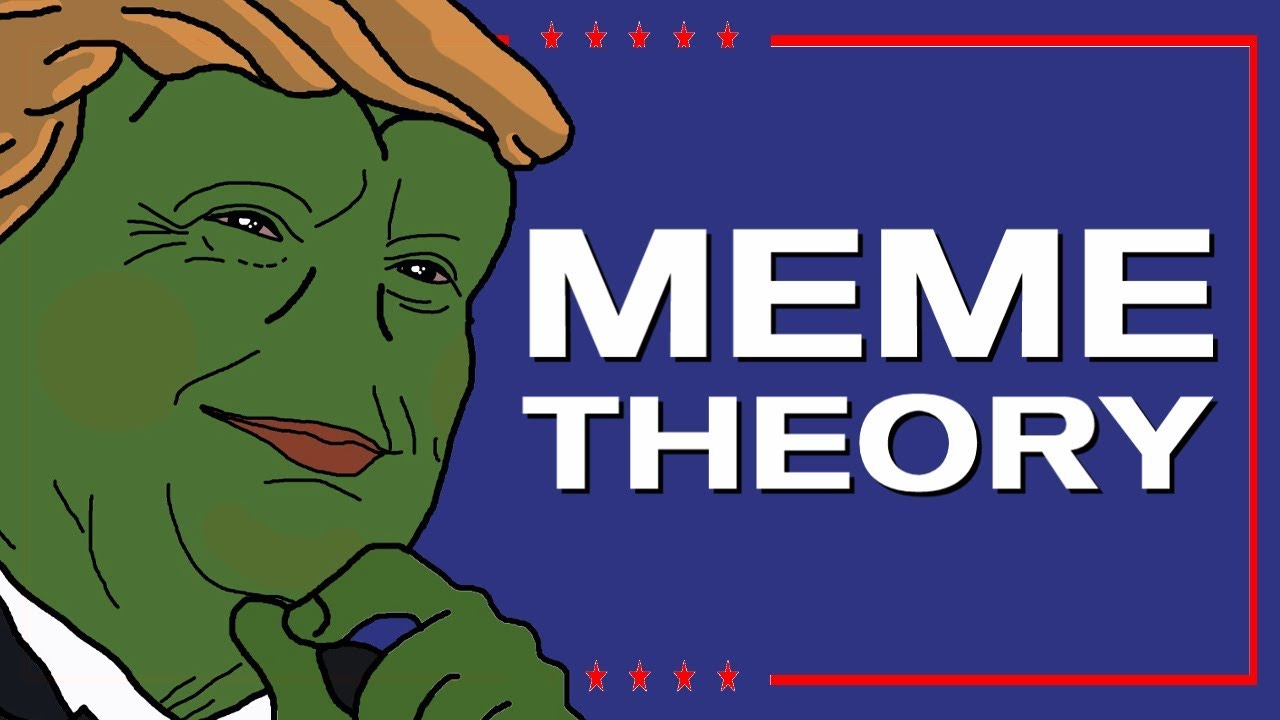 MEME Theory: How Donald Trump used Memes to Become President - YouTube
