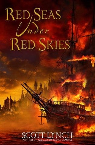 Red Seas Under Red Skies (Gentleman Bastard, #2)