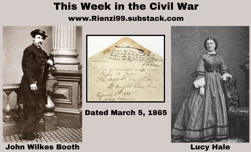 May be an image of 2 people and text that says 'This Week in the Civil War www.Rienzi99.substack.com LVSer sore dudriel Lehms Dated March 5, 1865 John Wilkes Booth Lucy Hale'