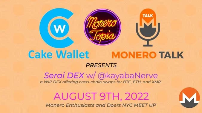 Cake Wallet & Monero Talk Present: Luke Parker (Lead Developer: SeraiDEX)