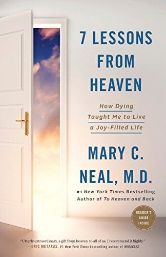 7 Lessons from Heaven: How Dying Taught Me to Live a Joy-Filled Life  (English Edition) eBook : Neal, Mary C.: Amazon.com.mx: Tienda Kindle