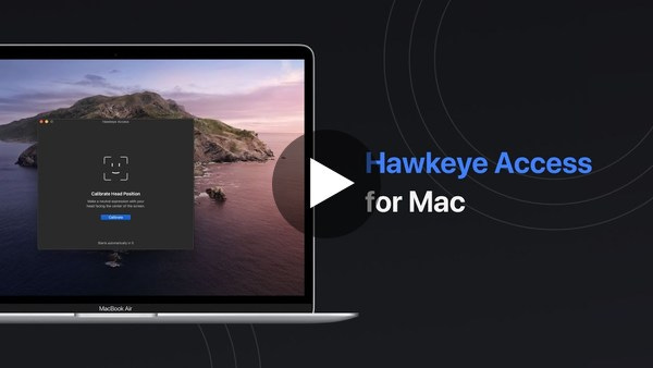 Hawkeye Access for Mac: Control your Mac using head movements