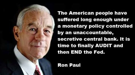 Ron Paul: If The Fed Has Nothing To Hide, It Has Nothing To Fear - It's Time To Audit, Then END ...