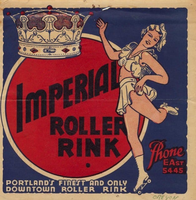 Imperial Roller Rink - Portland, Oregon