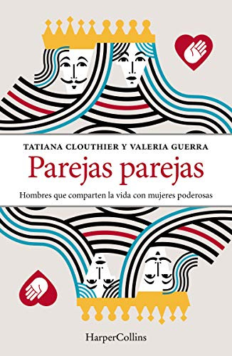 Parejas parejas: Hombres que comparten la vida con mujeres poderosas eBook  : Clouthier, Tatiana, Guerra, Valeria: Amazon.com.mx: Tienda Kindle
