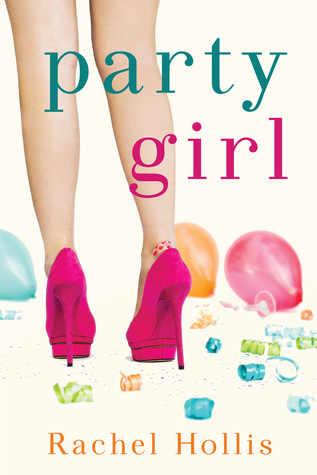 Party Girl (The Girls, #1)