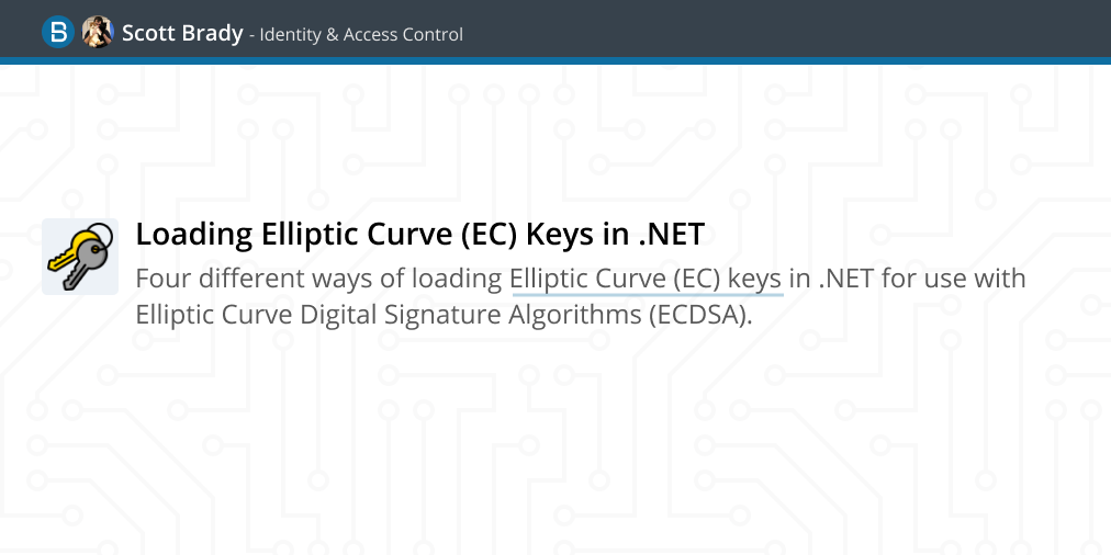 Four different ways of loading Elliptic Curve (EC) keys in .NET for use with Elliptic Curve Digital Signature Algorithms (ECDSA).
