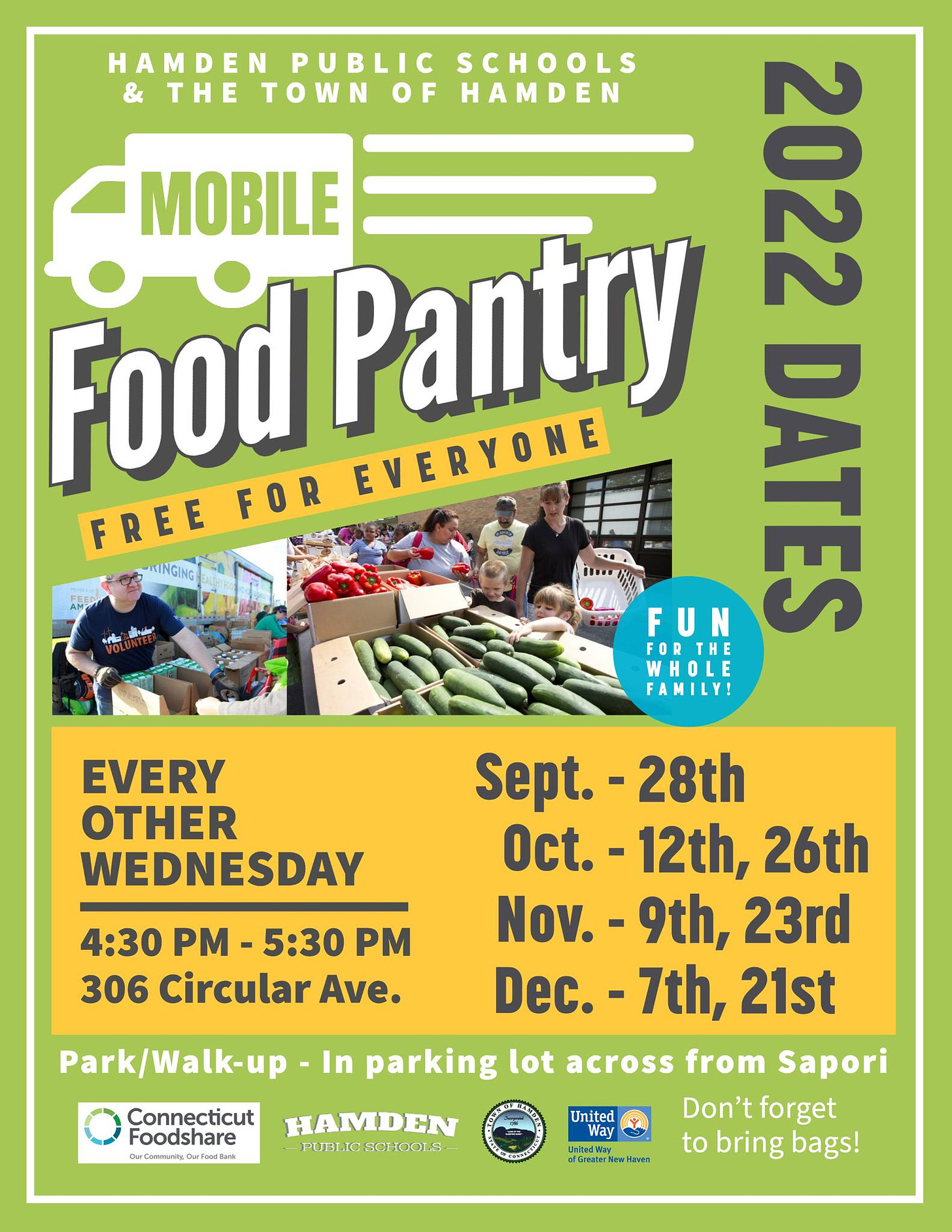 May be an image of 4 people and text that says 'HAMDEN PUBLIC SCHOOLS & THE TOWN OF HAMDEN MOBILE 2022 Food FOR EVERYONE Pantry FREE FUN FORTHE DATES WHOLE FAMILY! EVERY OTHER WEDNESDAY 4:30 PM 5:30 PM 306 Circular Ave. Sept. 28th Oct. 12th, 26th Nov.- 9th, 23rd Dec. 21st Connecticut Foodshare CmnyOoBank HAMDEN PUBLICSCHOOLS- Park/Walk-up In parking lot across from Sapori Don't forget to bring bags! United Way Haven'